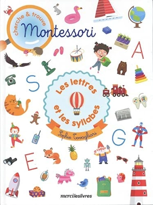 Cherche et trouve Montessori : les lettres et les syllabes - Sophie Tovagliari