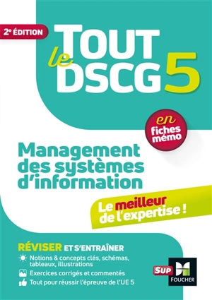 Tout le DSCG 5 management des systèmes d'information : en fiches mémo - Jean-François Soutenain