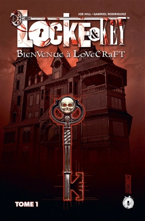 Locke & Key. Vol. 1. Bienvenue à Lovecraft - Joe Hill