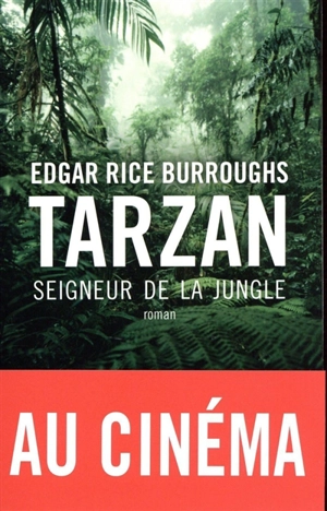 Tarzan seigneur de la jungle - Edgar Rice Burroughs