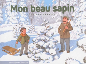 Mon beau sapin - Thierry Chapeau