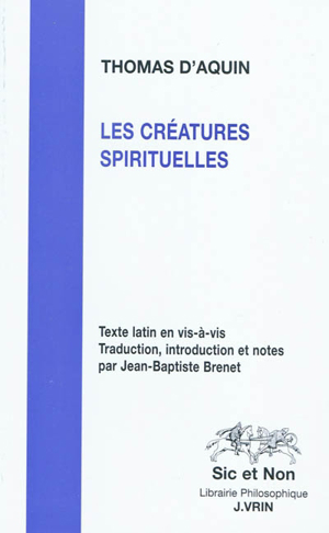 Les créatures spirituelles - Thomas d'Aquin