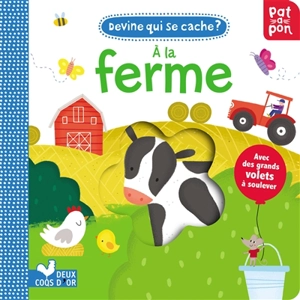 Devine qui se cache à la ferme - Anne Passchier