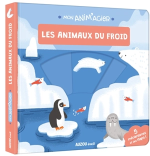 Les animaux du froid - Anne Passchier