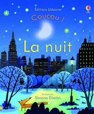 Coucou !. La nuit - Anna Milbourne