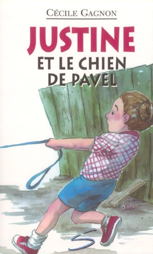 Justine et le chien de Pavel 3 - Cécile Gagnon