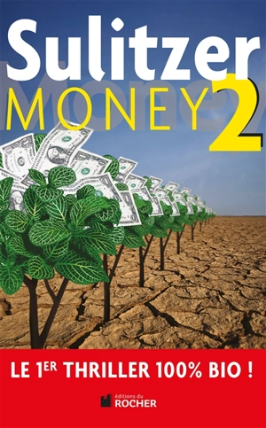 Money 2 - Paul-Loup Sulitzer