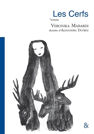 Les cerfs - Veronica Mabardi