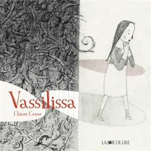 Vassilissa - Chiara Carrer