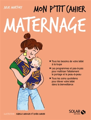 Mon p'tit cahier maternage - Julie Martory