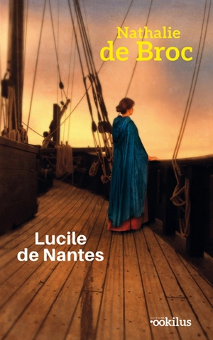 Lucile de Nantes - Nathalie de Broc