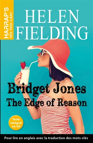 Bridget Jones : the edge of reason - Helen Fielding