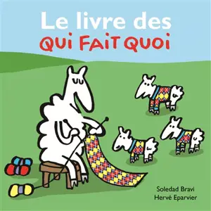 Le livre des qui fait quoi - Hervé Eparvier