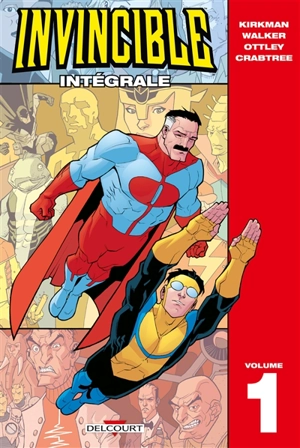 Invincible : intégrale. Vol. 1 - Robert Kirkman