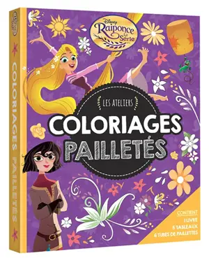 Raiponce : coloriages pailletés - Walt Disney company