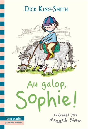 Au galop, Sophie ! - Dick King-Smith