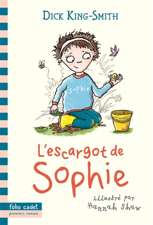 L'escargot de Sophie - Dick King-Smith