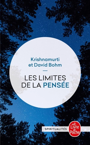 Les limites de la pensée : discussions - Jiddu Krishnamurti
