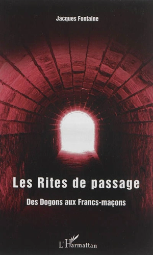 Les rites de passage - Jacques Fontaine