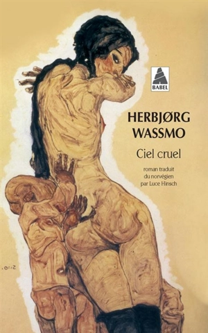 Ciel cruel - Herbjorg Wassmo