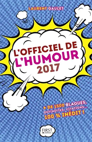 L'officiel de l'humour 2017 - Laurent Gaulet