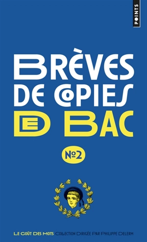 Brèves de copies de bac. Vol. 2