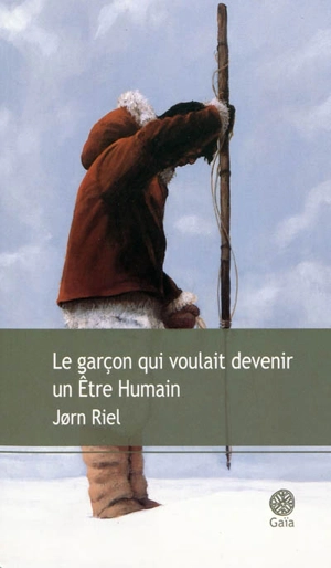 Le garçon qui voulait devenir un être humain - Jorn Riel