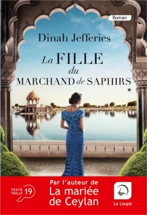 La fille du marchand de saphirs - Dinah Jefferies