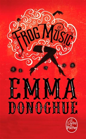 Frog music - Emma Donoghue
