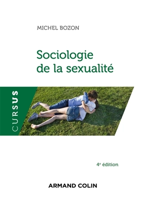 Sociologie de la sexualité - Michel Bozon