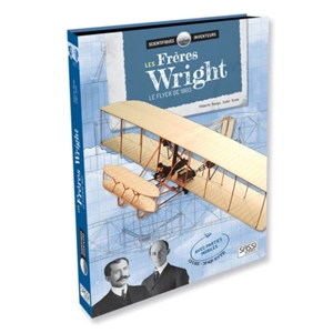 Les frères Wright : le Flyer de 1903 - Alberto Borgo