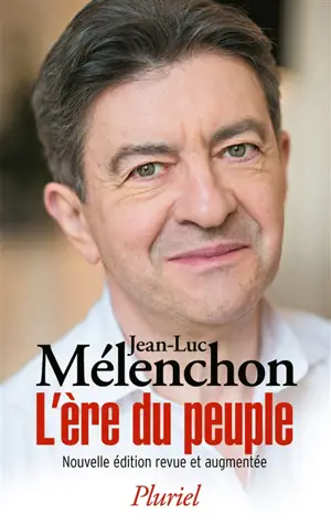 L'ère du peuple - Jean-Luc Mélenchon