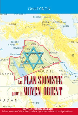 Le plan sioniste pour le Moyen-Orient - Oded Yinon