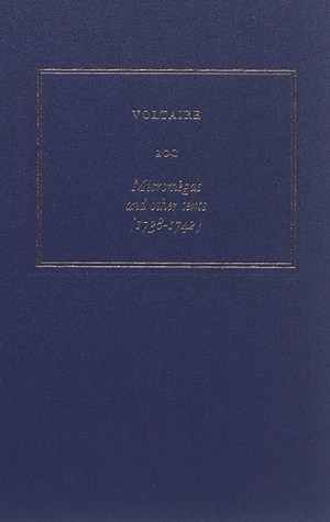 Les oeuvres complètes de Voltaire. Vol. 20C. Micromégas : and other texts (1738-1742) - Voltaire