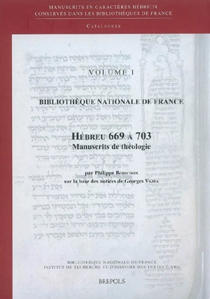 Bibliothèque nationale de France : Hébreu 669 à 703 : manuscrits de théologie - Philippe Bobichon