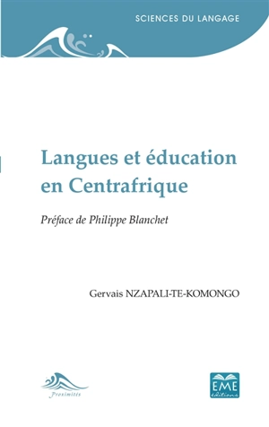 Langues et éducation en Centrafrique - Gervais Nzapali-Te-Komongo