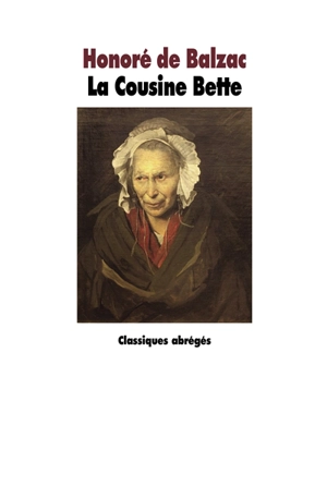 La cousine Bette - Honoré de Balzac