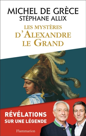 Les mystères d'Alexandre le Grand - Michel