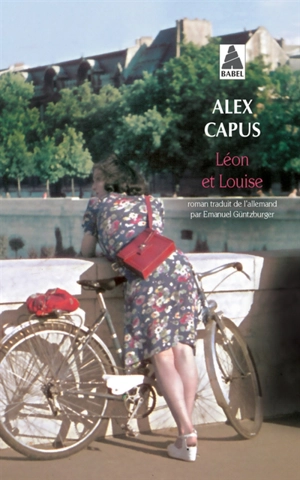 Léon et Louise - Alex Capus