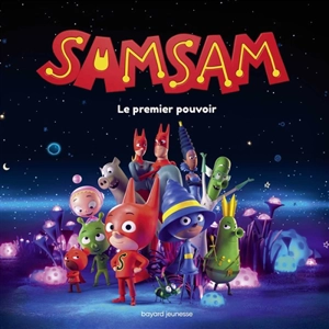 SamSam. Le premier pouvoir - Jean Regnaud