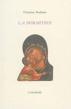 La Dormition - Christian Molinier