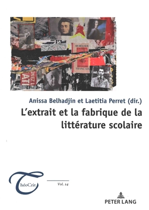 L'extrait et la fabrique de la littérature scolaire