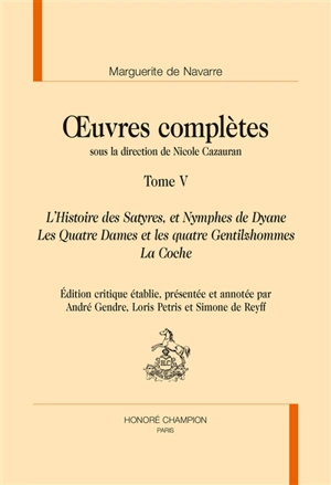 Oeuvres complètes. Vol. 5 - Marguerite d'Angoulême