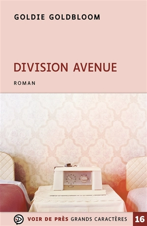 Division avenue - Goldie Goldbloom