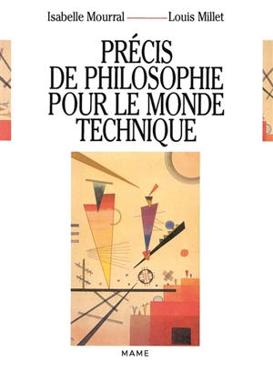 Précis de philosophie pour le monde technique - Isabelle Mourral