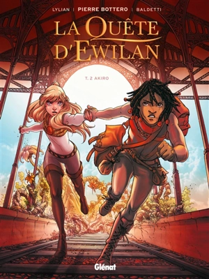 La quête d'Ewilan. Vol. 2. Akiro - Lylian