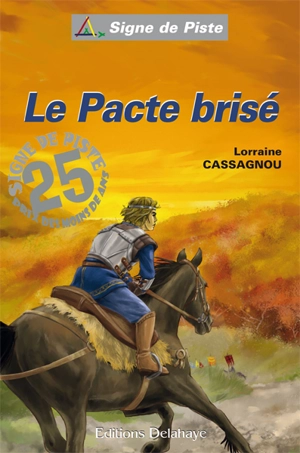 Le pacte brisé - Lorraine Cassagnou