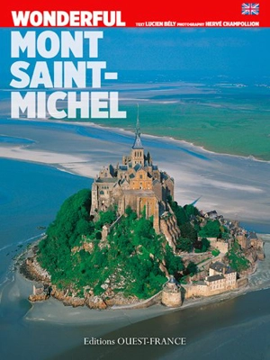 Wonderful Mont Saint-Michel - Lucien Bély