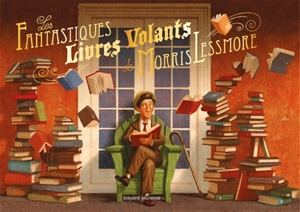 Les fantastiques livres volants de Morris Lessmore - William Joyce
