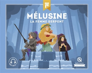 Mélusine : la femme serpent - Claire Dozoir